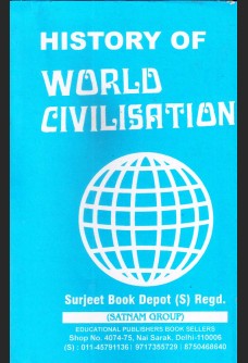 HISTORY OF WORLD CIVILISATION(R.K.MAJUMDAR & A.N. SRIVASTA)